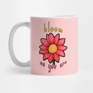 Bloom As You Are Mug